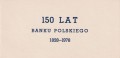 150 Lat Banku Polskiego 1828-1978 A.jpg