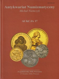 Antykwariat Numizmatyczny Michał Niemczyk  Aukcja 17  2018
